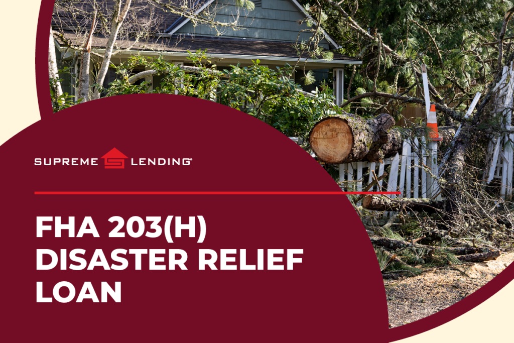 FHA 203(h) disaster relief loan 