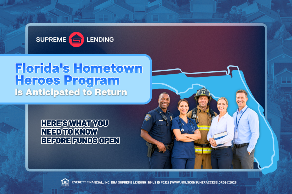 Florida Hometown Heroes Program blog graphic featuring first responders, healthcare worker, and professionals with Florida map and Supreme Lending logo