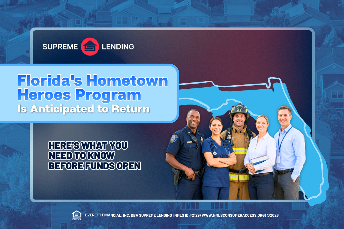 Florida Hometown Heroes Program blog graphic featuring first responders, healthcare worker, and professionals with Florida map and Supreme Lending logo
